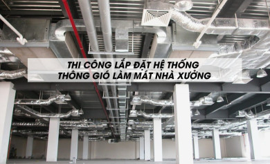 Lắp Đặt Hệ Thống Điều Hoà HVAC tại Hải Dương